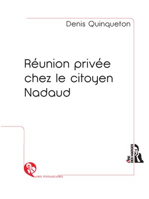 cover image of Réunion privée chez le citoyen Nadaud